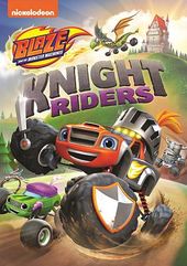 Blaze and the Monster Machines: Knight Riders