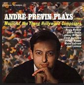 Andr‚ Previn Plays Music of the Young Hollywood