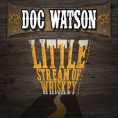 Little Stream of Whiskey & Other Favorites