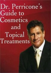 Dr. Perricone's Guide to Cosmetics and Topical