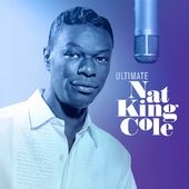 Ultimate Nat King Cole (2LPs)
