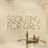 Scouting for Girls [10th Anniversary Deluxe