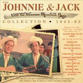 The Johnnie & Jack Collection 1945-62 (2-CD)