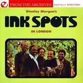 Stanley Morgan's Ink Spots In London - From The