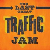Last Great Traffic Jam