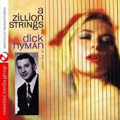 Zillion Strings & Dick Hyman At The Piano