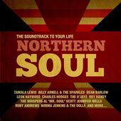 Northern Soul: Soundtrack To Your Life