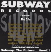 Subway Records Presents The Dj's