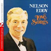 Nelson Eddy, Love Songs