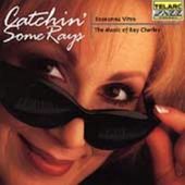 Catchin' Some Rays: The Music of Ray Charles