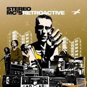 Stereo Mc's - Retroactive (Greatest Hits)