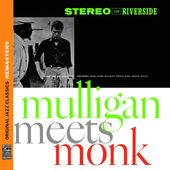Mulligan Meets Monk [Remastered]