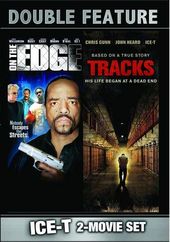 Ice-T 2-Movie Set (On the Edge / Tracks)