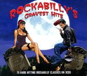 Rockabilly's Gravest Hits: 75 Hard Hitting