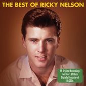 The Best of Ricky Nelson: 50 Original Recordings