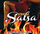 Strictly Salsa: 32 Sizzling Hot Original