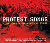 Protest Songs: 50 Stark Songs of Struggle and