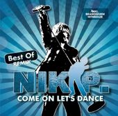 Come on Let's Dance: Best of Remix