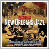 Essential New Orleans Jazz: 50 Original Dixieland