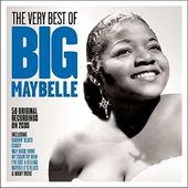 The Very Best of Big Maybelle: 50 Original
