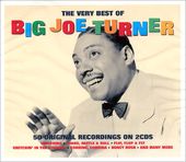 The Very Best Of Big Joe Turner: 50 Original