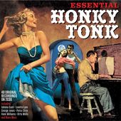 Essential Honky Tonk: 40 Original Recordings
