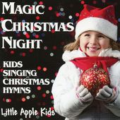 Magic Christmas Night: Kids Singing Christmas