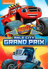 Blaze & Monster Machines: Axle City Grand Prix