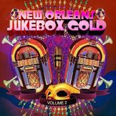 Volume 2 - New Orleans Jukebox Gold
