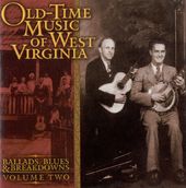 Old-Time Music of West Virginia, Volume 2: