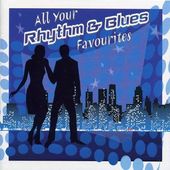 All Your Rhythm & Blues Favorites [16 Tracks]