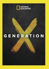 National Geographic - Generation X