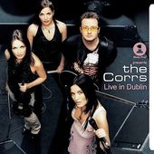 VH1 Presents the Corrs: Live in Dublin