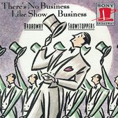 Broadway Showstoppers: There's No Business Like