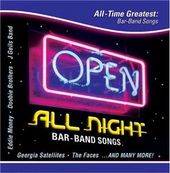 Open All Night-All Time Greatest Bar Band Songs