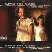 Natural Born Killers (Music From And Inspired By