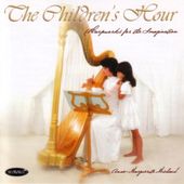 The Children's Hour: Harpworks for the Imagination