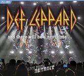 Def Leppard - And There Will Be a Next Time...