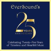 Eversounda?S 25Th Anniversary Celebration