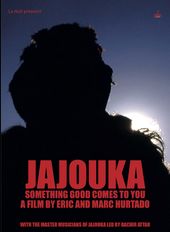 Jajouka: Something Good Comes to You