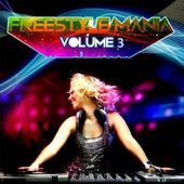 Volume 3 - Freestyle Mania