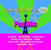 Radio Waves of The '90s - Pop Hits