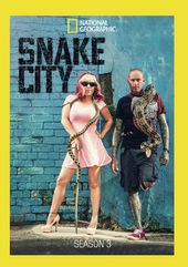 National Geographic - Snake City - Season 3
