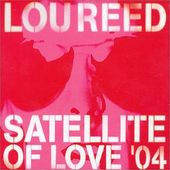 Satellite Of Love 2004 [Single]