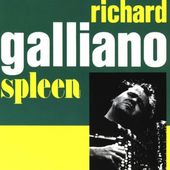 Richard Galliano-Spleen