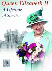 Queen Elizabeth II: A Lifetime of Service