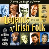 Legends of Irish Folk: Raised on Songs & Stories