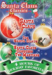 Santa Claus Classics (Santa Claus Conquers the