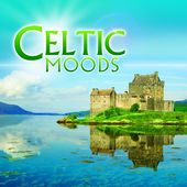 Global Journey: Celtic Moods