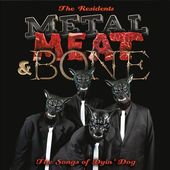 It's Metal, Meat & Bone: The Songs of Dyin' Dog